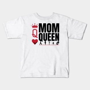 Mom Queen Kids T-Shirt